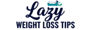 Lazy Weight Loss Tips